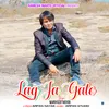 About Lag Ja Gale Song